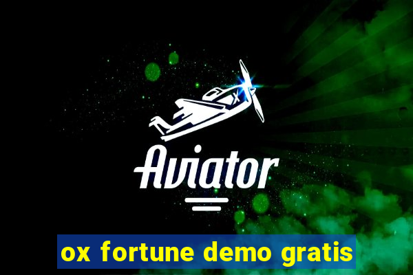 ox fortune demo gratis